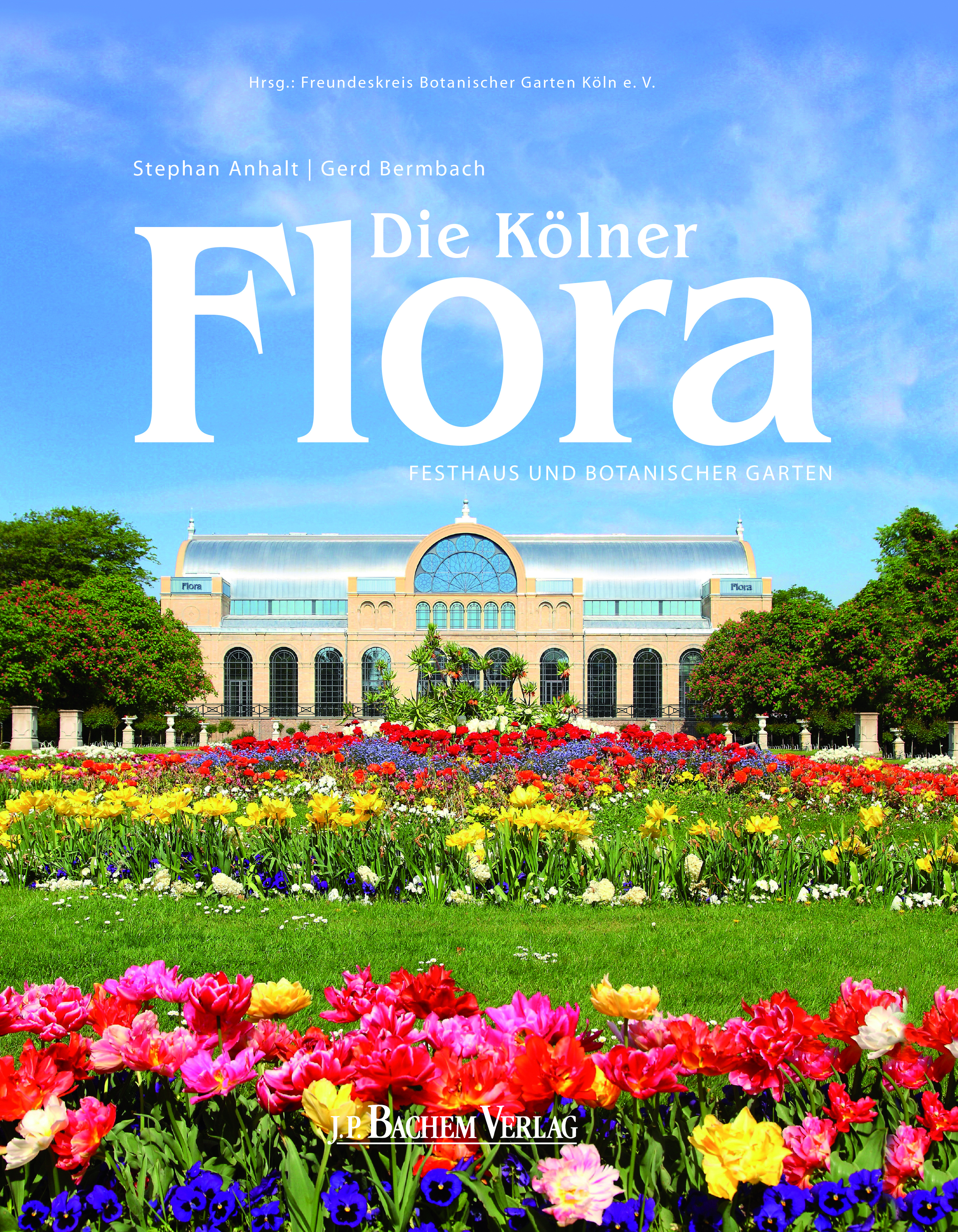 Bachem Verlag Die Kolner Flora